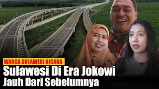Warga Sulawesi Bicara, Era Jokowi Jauh Banget Dari Sebelumnya...