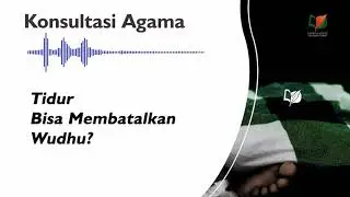 Tidur Bisa Membatalkan Wudhu?