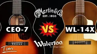 Waterloo WL14X vs Martin CEO7 Guitar Demo
