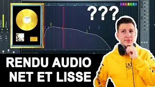 CE QUI T’EMPÊCHE D'AVOIR UN RENDU AUDIO NET ET LISSE