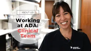 Working in the ADA clinical Team!