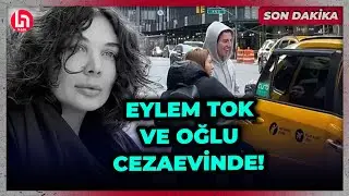 SON DAKİKA! Eylem Tok ve oğlu hakim karşısına çıktı! İşte detaylar...