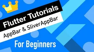 Flutter Tutorial for Beginners #15 AppBar & SliverAppBar