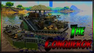 The Conqueror Raft Build In Ark Survival Evolved