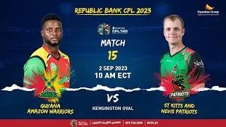 LIVE | Guyana Amazon Warriors vs St Kitts & Nevis Patriots | CPL 2023