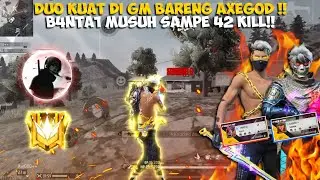 BAR-BAR DI RANK GRANDMASTER BARENG AXEGOD!! MUSUH NYA AUTO KETAR - KETIR!!