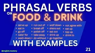 PHRASAL VERBS on FOOD & DRINK | ENGLISH PHRASAL VERBS | ENGLISH CONVERSATION | SPOKEN ENGLISH