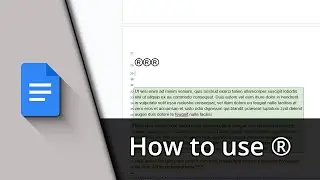 Google Docs Registered Symbol | ®®® ✅ Tutorial