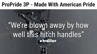 The ProPride 3P Hitch: The Most Advanced Trailer Sway Eliminating Hitch on the Market
