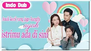 Cinderella dinikahi CEO, melahirkan bayi, lalu ditinggal. 6 tahun kemudian, CEO kembali memanjakan.