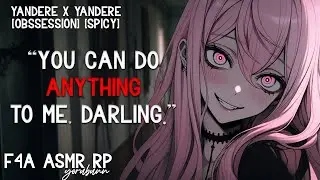 Yandere Craves Your Love ♥ Spicy F4A Yandere x Yandere ASMR RP