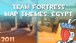 Team Fortress Map Themes: Egypt [TF2]