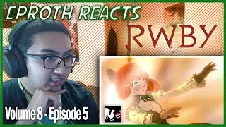 RWBY Volume 8 Chapter 5 - REACTION!!!